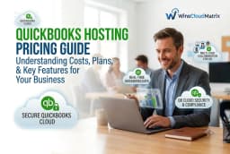 QuickBooks Hosting Pricing Guide: Costs, Plans & What to Expect