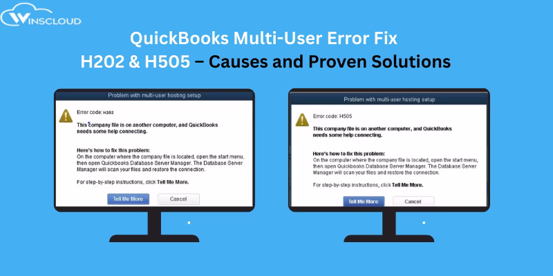 How to Fix QuickBooks Error H202 and H505 in Multi-user Mode?