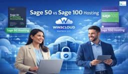 Sage 50 Hosting vs Sage 100 Hosting: What’s the Real Differences in 2026